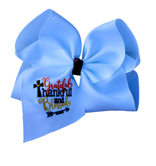 Grateful Thankful & Blessed Embroidered Bow